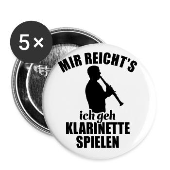 Mir reicht's ich geh Klarinette spielen - Buttons groß 56 mm (5er Pack) - Weiß - Vorne