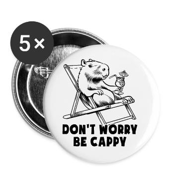 Don't worry be Cappy - Capybara - Urlaub - Buttons groß 56 mm (5er Pack) - Weiß - Vorne