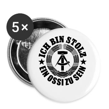 Ich bin stolz, ein Ossi zu sein, DDR, Geschenk - Buttons groß 56 mm (5er Pack) - Weiß - Vorne
