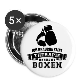 Ich brauche keine Therapie ich muss nur Boxen - Buttons groß 56 mm (5er Pack) - Weiß - Vorne