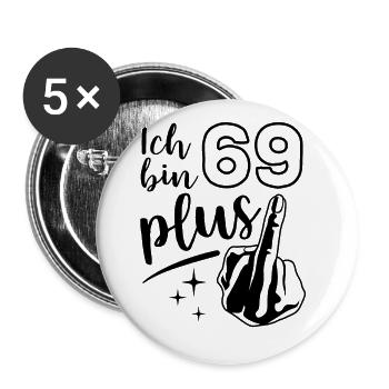 Ich bin 69 plus 1, Mittelfinger 70. Geburtstag - Buttons groß 56 mm (5er Pack) - Weiß - Vorne