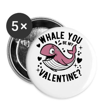 Baleine, tu es mon Valentin ? Saint-Valentin - Lot de 5 grands badges (56 mm) - blanc - Devant