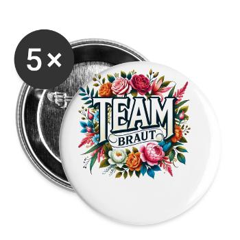 JGA Frauen T-Shirt Team Braut Poltern Polterabend - Buttons groß 56 mm (5er Pack) - Weiß - Vorne