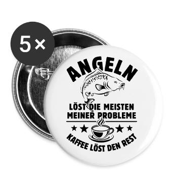 Angeln löst meine Probleme - Kaffee Spruch - Buttons groß 56 mm (5er Pack) - Weiß - Vorne