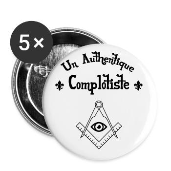 Un Authentique Complotiste - Lot de 5 grands badges (56 mm) - blanc - Devant