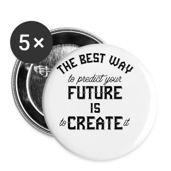 The best way to predict your future is to create - Buttons large 2.2''/56 mm (5-pack) - white - Front