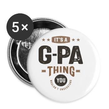 Mens It's a G-Pa Thing Funny Dad Grandpa - Buttons large 2.2''/56 mm (5-pack) - white - Front
