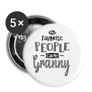 My Favorite People Call Me Granny - Grandma - Buttons large 2.2''/56 mm (5-pack) - white - Front