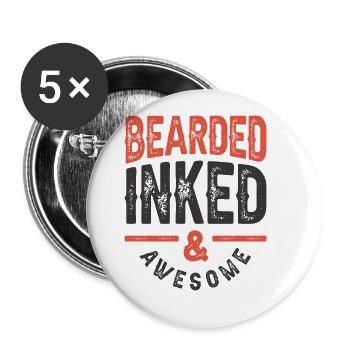 Bearded Inked and Awesome Funny Sarcastic - Buttons large 2.2''/56 mm (5-pack) - white - Front