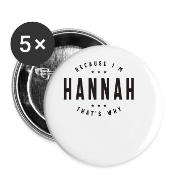Hannah Name Personalized Birthday Name Hannah - Buttons large 2.2''/56 mm (5-pack) - white - Front