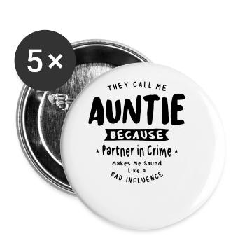 Auntie Because Partner in Crime - Mother's Day - Buttons large 2.2''/56 mm (5-pack) - white - Front