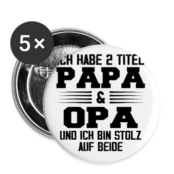 Opa Ich Habe Zwei Titel Und Bin Stolz - Buttons groß 56 mm (5er Pack) - Weiß - Vorne