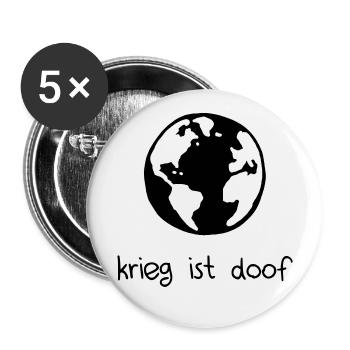 Krieg ist doof - Buttons groß 56 mm (5er Pack) - Weiß - Vorne