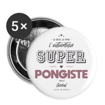 L authentique super pongiste - Lot de 5 grands badges (56 mm) - blanc - Devant