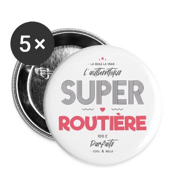 L authentique super routière - Lot de 5 grands badges (56 mm) - blanc - Devant