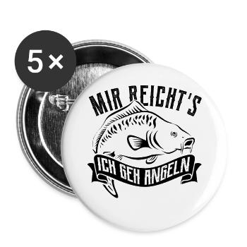 Mir reicht's ich geh angeln - Angler - Karpfen - Buttons groß 56 mm (5er Pack) - Weiß - Vorne