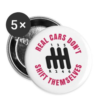 Echte Autos schalten nicht von selbst - Buttons groß 56 mm (5er Pack) - Weiß - Vorne