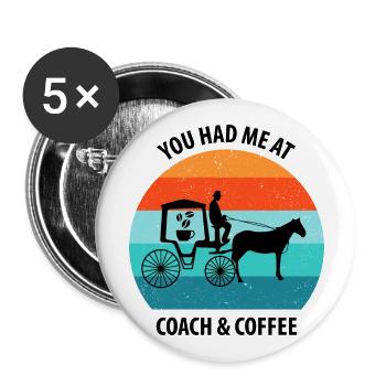 Kutscher Kutsche Pferdekutscher Kaffee - Buttons groß 56 mm (5er Pack) - Weiß - Vorne