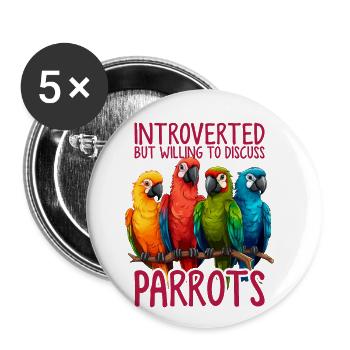 Funny Introvert Quaker Parrot Monk Parakeet Bird - Buttons large 2.2''/56 mm (5-pack) - white - Front
