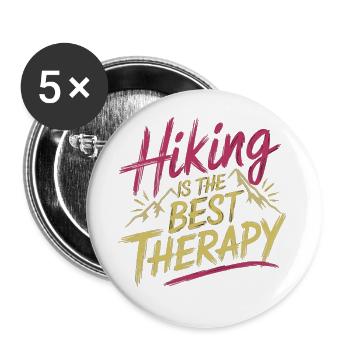 Hiking Is The Best Therapy 11 - Buttons groß 56 mm (5er Pack) - Weiß - Vorne