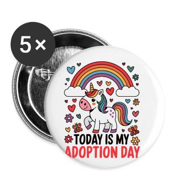 Today Is My Adoption Day Foster Care Gotcha - Buttons large 2.2''/56 mm (5-pack) - white - Front