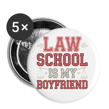 Law School Is My Boyfriend 12 - Buttons groß 56 mm (5er Pack) - Weiß - Vorne