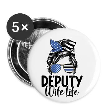Épouse adjointe Messy Bun Drôle Shérif Police Loi - Lot de 5 grands badges (56 mm) - blanc - Devant