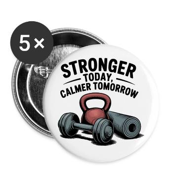Stronger Today, Calmer Tomorrow – Fit & Zen - Buttons groß 56 mm (5er Pack) - Weiß - Vorne