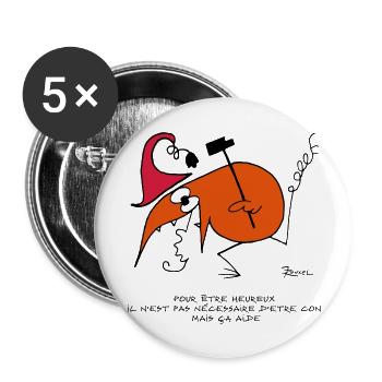 Pour être heureux... - Lot de 5 grands badges (56 mm) - blanc - Devant