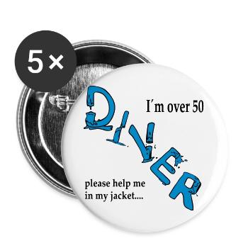 I´m over 50 Diver please help me in my jacket - Buttons groß 56 mm (5er Pack) - Weiß - Vorne