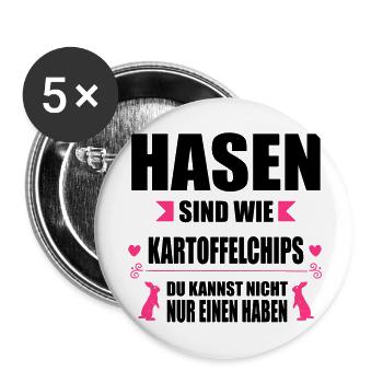 Hasen sind wie Chips - Buttons groß 56 mm (5er Pack) - Weiß - Vorne