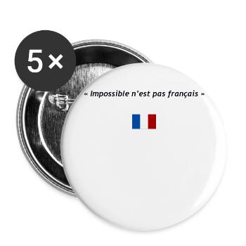 Impossible n'est pas français - Lot de 5 grands badges (56 mm) - blanc - Devant