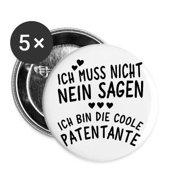 Ich bin die coole Patentante - Buttons groß 56 mm (5er Pack) - Weiß - Vorne