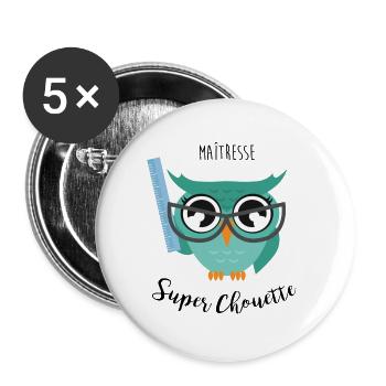 Maîtresse Super Chouette - Lot de 5 grands badges (56 mm) - blanc - Devant