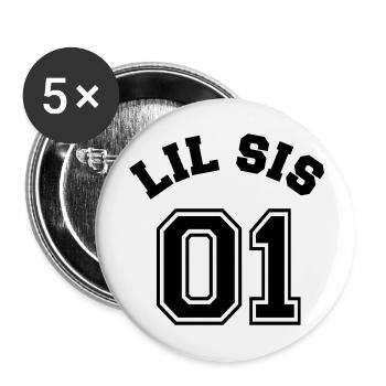 Lil Sis 01 - Little Sister - Buttons large 2.2''/56 mm (5-pack) - white - Front