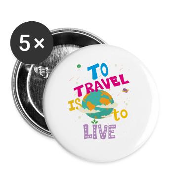 Voyager, c’est vivre le t-shirt de voyage - Lot de 5 grands badges (56 mm) - blanc - Devant