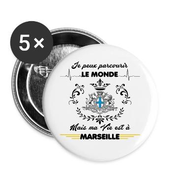 MA VIE EST A MARSEILLE - Lot de 5 grands badges (56 mm) - blanc - Devant