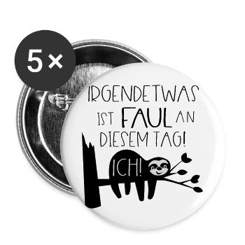 Faultier Faul Sein Faulheit Motivation Sprüche - Buttons groß 56 mm (5er Pack) - Weiß - Vorne