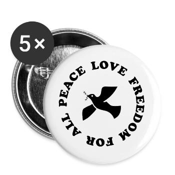 peace love freedom - Buttons groß 56 mm (5er Pack) - Weiß - Vorne