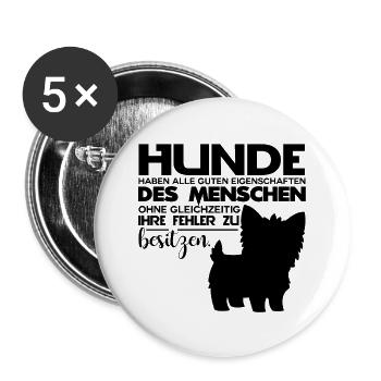 Hundesprüche, Hundeshirt, Lieblingstier Hund, Hund - Buttons groß 56 mm (5er Pack) - Weiß - Vorne