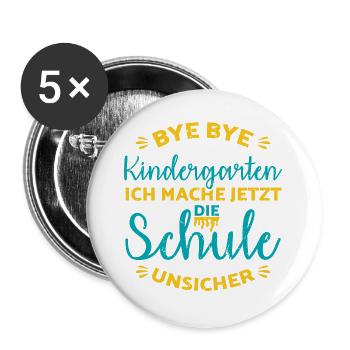 Kita Abgänger Schulkind Einschulung Kindergarten - Buttons groß 56 mm (5er Pack) - Weiß - Vorne