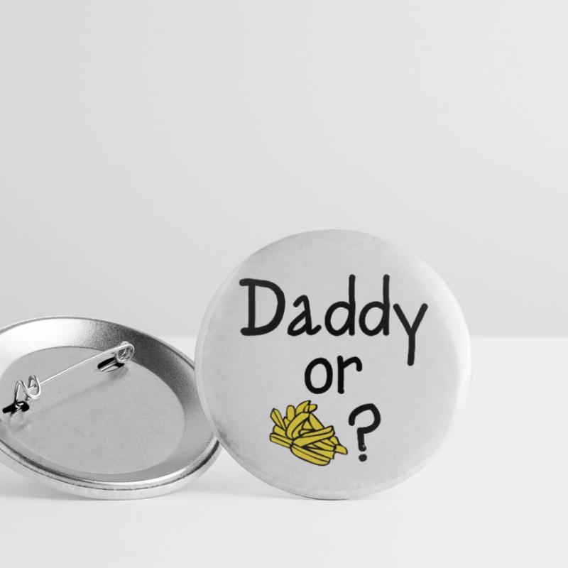 Daddy oder Chips? Buttons groß 56 mm (5er Pack)