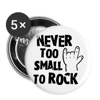 never too small to rock - geburt - baby -kleinkind - Lot de 5 grands badges (56 mm) - blanc - Devant
