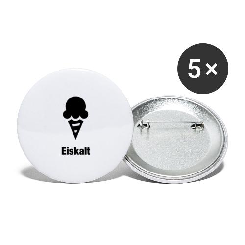 Eiskalt - Buttons groß 56 mm (5er Pack)