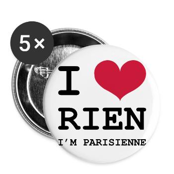 I Love Rien I'm Parisienne - Lot de 5 grands badges (56 mm) - blanc - Devant