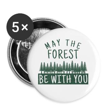 May the forest be with you - Buttons large 2.2''/56 mm (5-pack) - white - Front