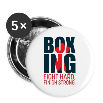 BOXING fight hard, finish strong! Boxer Gift - Buttons large 2.2''/56 mm (5-pack) - white - Front