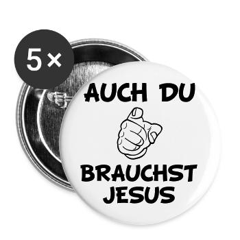 auch_du_jesus - Buttons groß 56 mm (5er Pack) - Weiß - Vorne