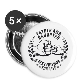 Vater und Tochter Beste Freunde fürs Leben - Buttons large 2.2''/56 mm (5-pack) - white - Front