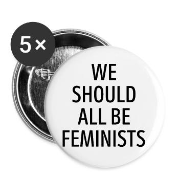 We should all be Feminists Geschenk - Buttons groß 56 mm (5er Pack) - Weiß - Vorne